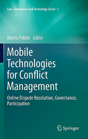 Книга Mobile Technologies for Conflict Management Marta Poblet