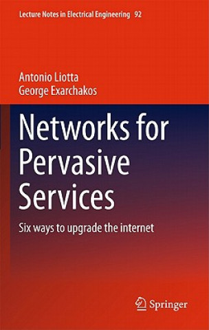 Libro Networks for Pervasive Services Antonio Liotta