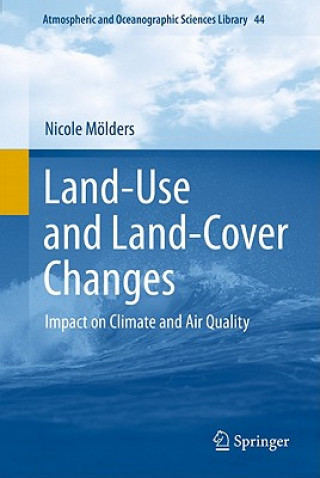 Knjiga Land-Use and Land-Cover Changes Nicole Mölders