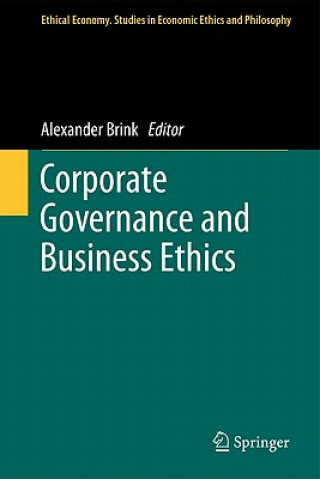 Kniha Corporate Governance and Business Ethics Alexander Brink