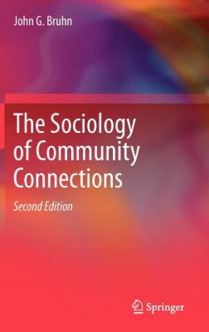 Carte Sociology of Community Connections John G. Bruhn