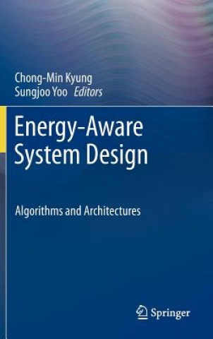 Könyv Energy-Aware System Design Chong-Min Kyung