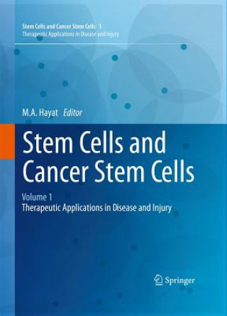 Libro Stem Cells and Cancer Stem Cells, Volume 1 M. A. Hayat