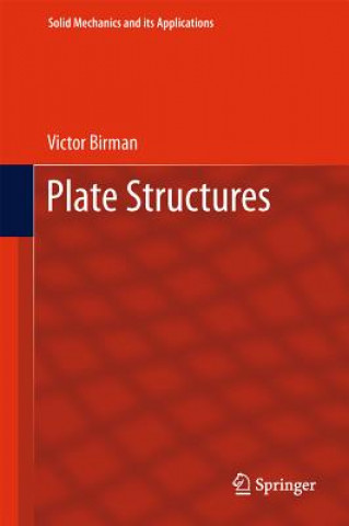 Kniha Plate Structures Victor Birman
