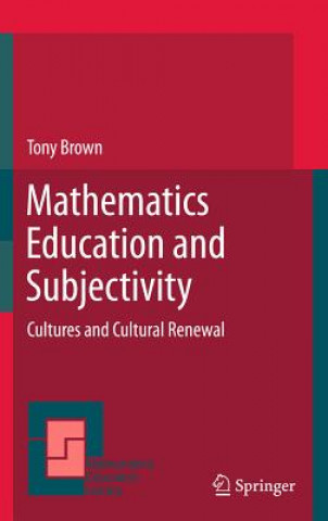 Βιβλίο Mathematics Education and Subjectivity Tony Brown