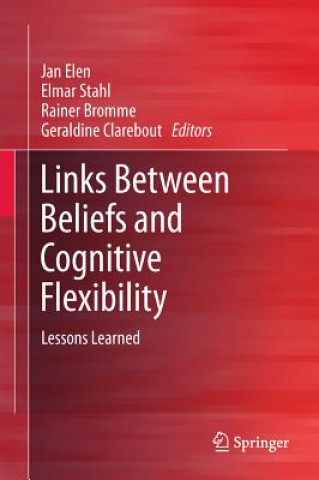 Buch Links Between Beliefs and Cognitive Flexibility Jan Elen