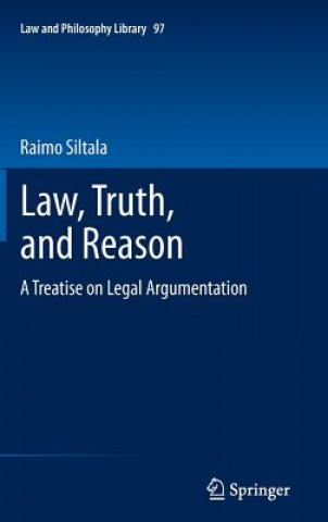 Kniha Law, Truth, and Reason Raimo Siltala