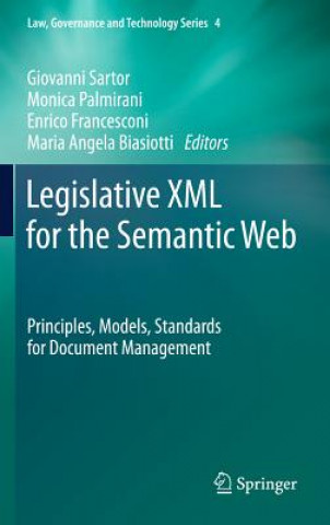 Kniha Legislative XML for the Semantic Web Giovanni Sartor