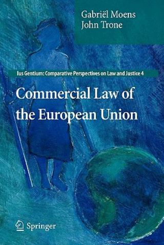 Książka Commercial Law of the European Union Gabriël Moens