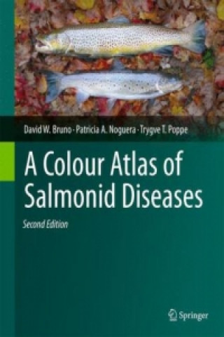 Knjiga Colour Atlas of Salmonid Diseases David W. Bruno