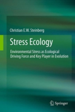 Książka Stress Ecology Christian E. W. Steinberg