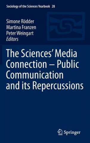 Buch Sciences' Media Connection -Public Communication and its Repercussions Simone Rödder