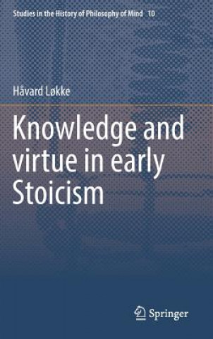 Kniha Knowledge and virtue in early Stoicism H