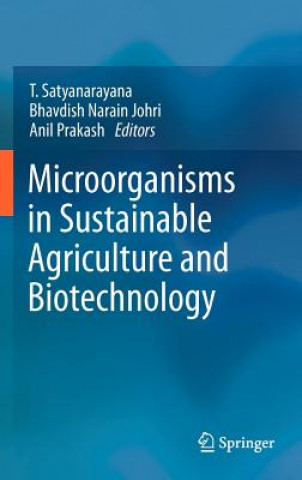 Libro Microorganisms in Sustainable Agriculture and Biotechnology T. Satyanarayana