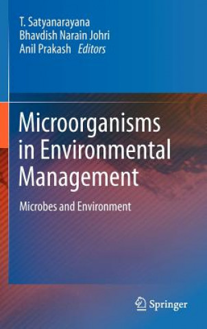 Kniha Microorganisms in Environmental Management T. Satyanarayana