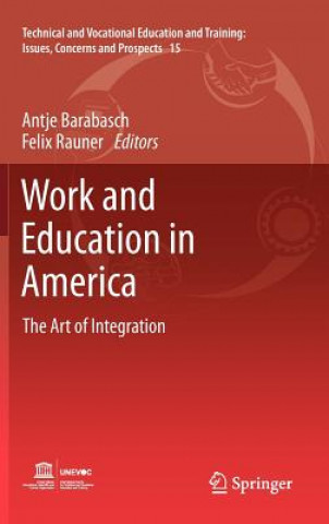 Kniha Work and Education in America Antje Barabasch