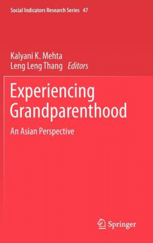 Kniha Experiencing Grandparenthood Kalyani K. Mehta