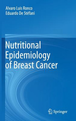 Könyv Nutritional Epidemiology of Breast Cancer Alvaro Luis Ronco