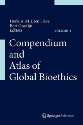 Kniha Handbook of Global Bioethics Henk A. ten Have