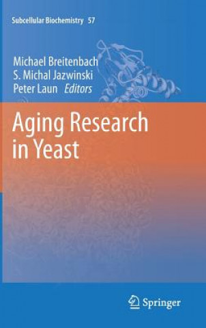 Könyv Aging Research in Yeast Michael Breitenbach