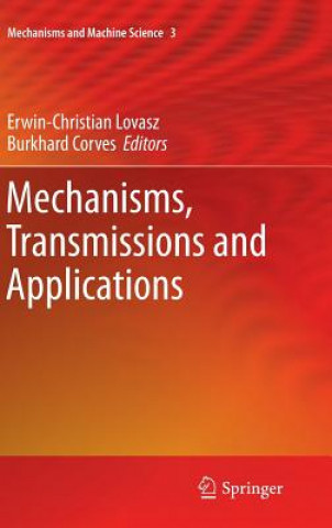 Book Mechanisms, Transmissions and Applications Erwin-Christian Lovasz