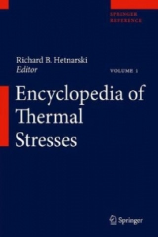 Carte Encyclopedia of Thermal Stresses Richard B. Hetnarski