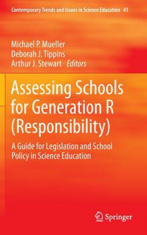 Knjiga Assessing Schools for Generation R (Responsibility) Michael P. Mueller