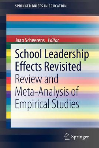 Kniha School Leadership Effects Revisited Jaap Scheerens