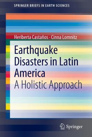 Книга Earthquake Disasters in Latin America Heriberta Casta