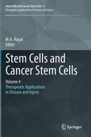 Kniha Stem Cells and Cancer Stem Cells, Volume 4 M. A. Hayat