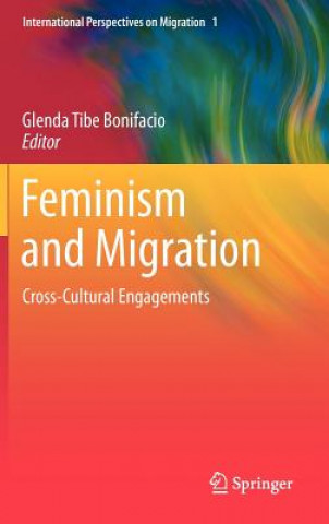 Kniha Feminism and Migration Glenda T. Bonifacio