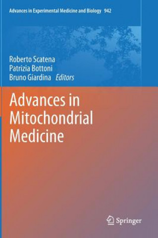 Kniha Advances in Mitochondrial Medicine Roberto Scatena