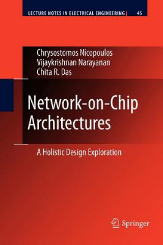 Book Network-on-Chip Architectures Chrysostomos Nicopoulos