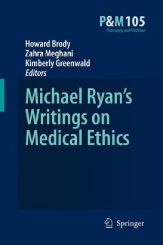 Libro Michael Ryan's Writings on Medical Ethics Howard A. Brody