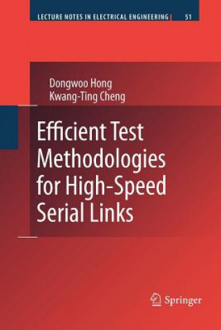 Kniha Efficient Test Methodologies for High-Speed Serial Links Dongwoo Hong