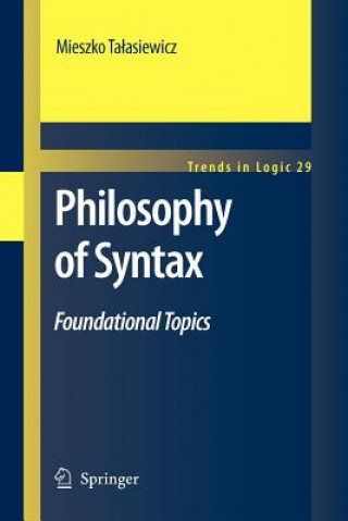 Könyv Philosophy of Syntax Mieszko Talasiewicz