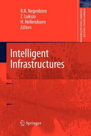 Könyv Intelligent Infrastructures Rudy R. Negenborn