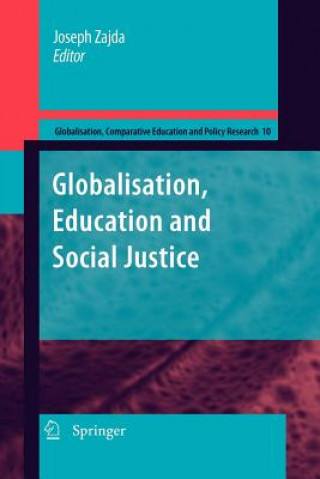 Buch Globalization, Education and Social Justice Joseph Zajda