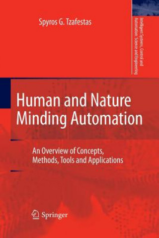 Livre Human and Nature Minding Automation Spyros G. Tzafestas