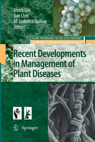 Carte Recent Developments in Management of Plant Diseases Ulrich Gisi