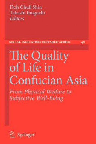 Kniha Quality of Life in Confucian Asia Doh Chull Shin