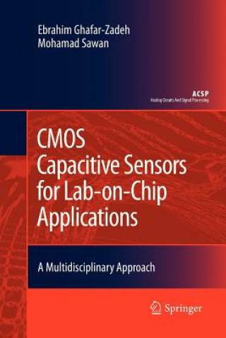 Livre CMOS Capacitive Sensors for Lab-on-Chip Applications Ebrahim Ghafar-Zadeh