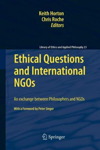 Knjiga Ethical Questions and International NGOs Keith Horton