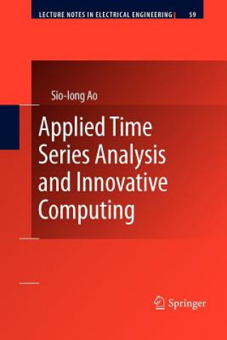 Kniha Applied Time Series Analysis and Innovative Computing Sio-Iong Ao