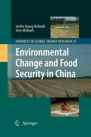 Könyv Environmental Change and Food Security in China Jenifer Huang McBeath