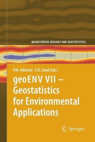 Kniha geoENV VII - Geostatistics for Environmental Applications Peter M. Atkinson