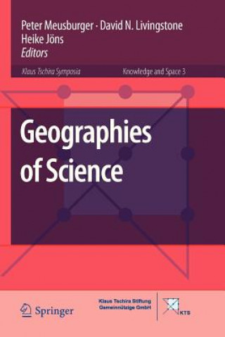 Kniha Geographies of Science Peter Meusburger