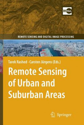 Kniha Remote Sensing of Urban and Suburban Areas Tarek Rashed