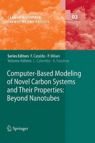 Kniha Computer-Based Modeling of Novel Carbon Systems and Their Properties Luciano Colombo