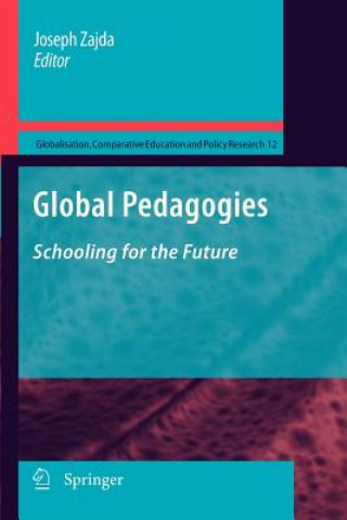 Könyv Global Pedagogies Joseph Zajda